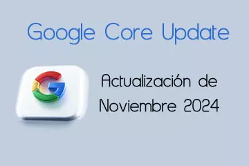 Google Core Update en Noviembre 2024